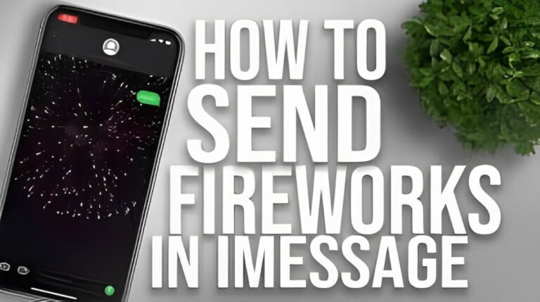 How to Send Fireworks on iPhone